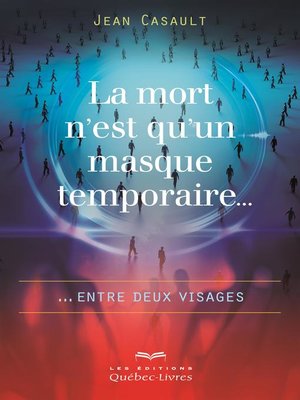cover image of La mort n'est qu'un masque temporaire...
